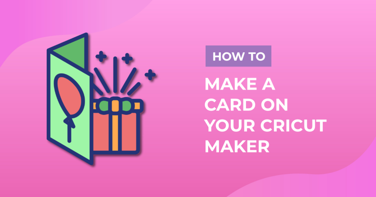 How to Make a Greeting Card from Scratch on Cricut How to Make a Greeting Card from Scratch on Cricut